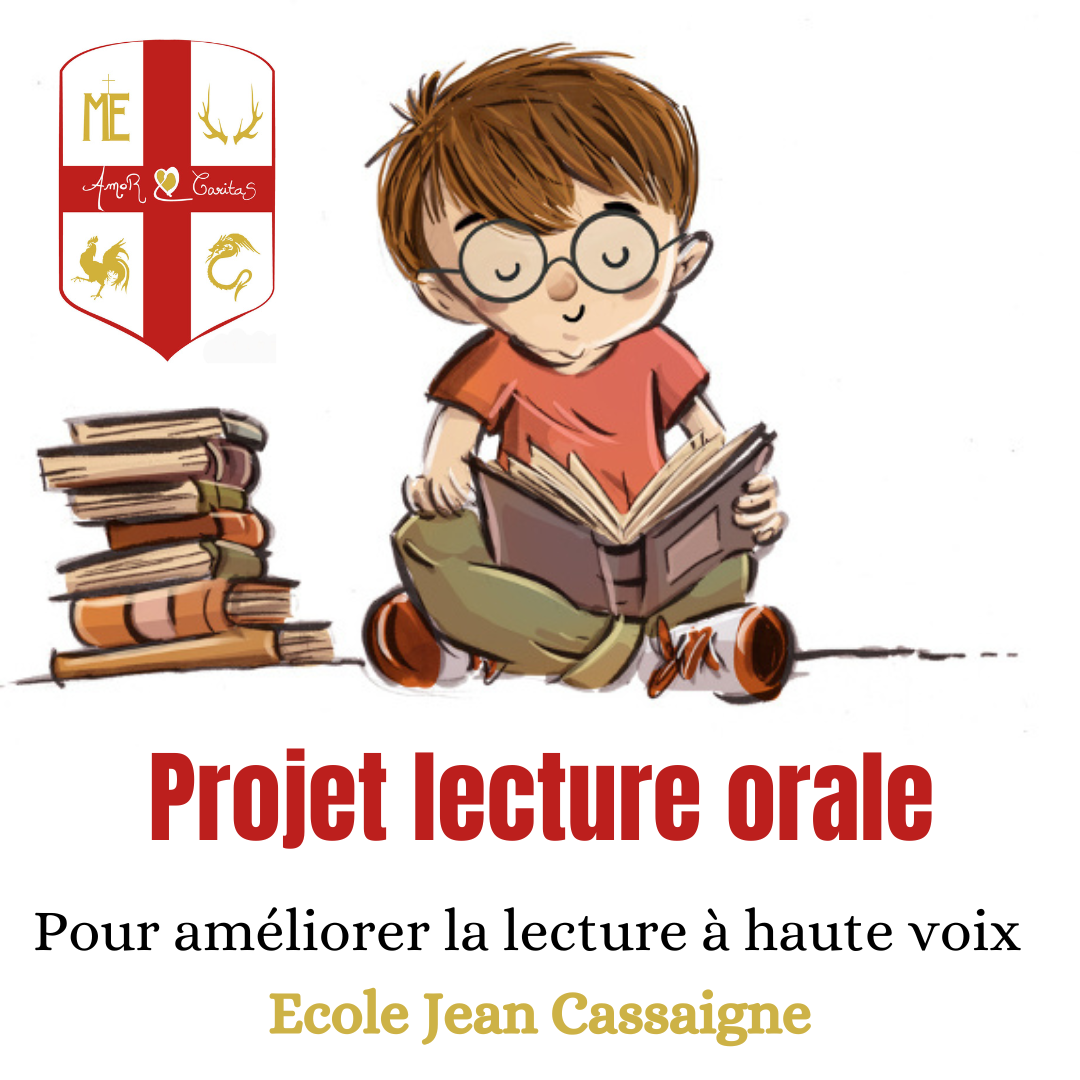 Projet lecture orale - Groupe Scolaire Jean Cassaigne
